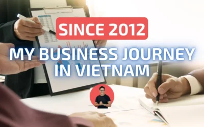 My business journey in Vietnam [in details]